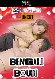 Bengali Boudi 2023 BindasTimes Uncut