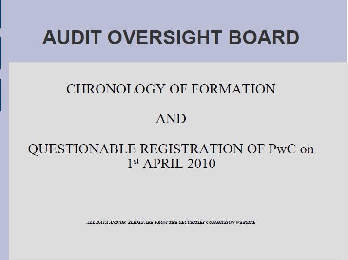Audit Oversight Board Chronology Of Formation And Questionable Registration Of Pwc Zarinahtakesapaycut
