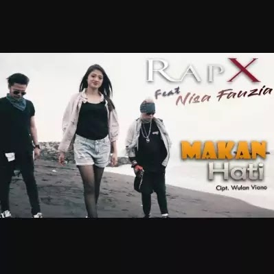 Makan Hati - RapX ft. Nisa Fauzia