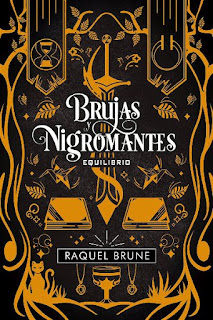 Equilibrio | Brujas y nigromantes #3 | Raquel Brune | Hidra