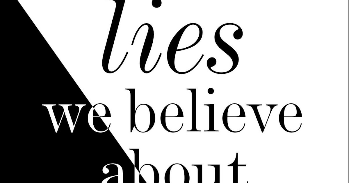 Image result for lies we believe about god