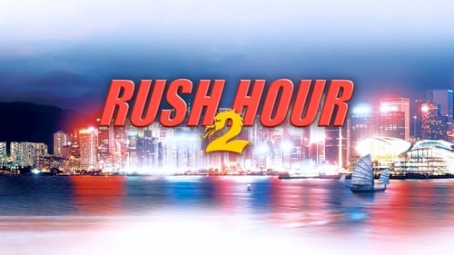 Rush Hour 2 - Colpo grosso al drago rosso 2001 720p italiano
