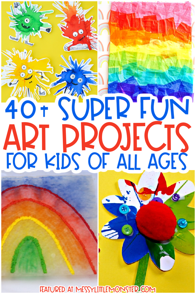 Art Projects for Kids - 40+ Fun Art Ideas! - Messy Little Monster