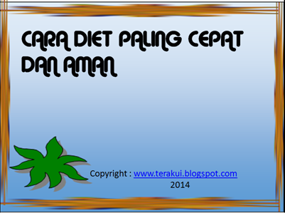 Cara diet paling cepat dan aman