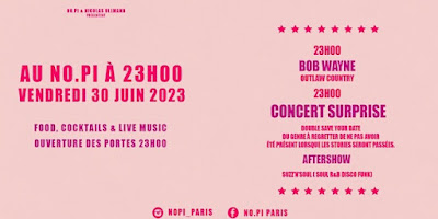 Bob Wayne & the Outlaws Carnies + BECK @ NOPI, Paris,  30 Juillet 2023