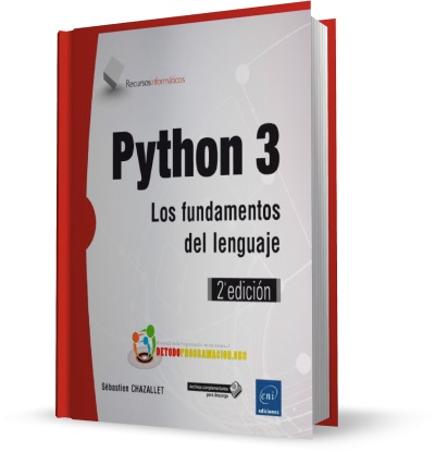 Python 3 los fundamentos del lenguaje (2a edición)