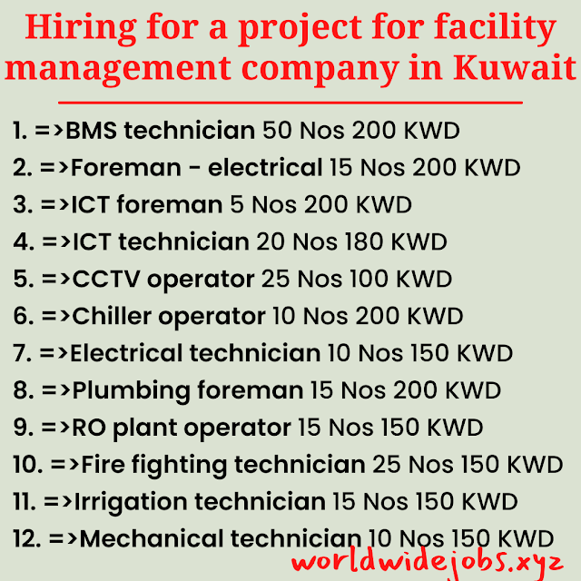 Hiring for a project for facility management company in Kuwait