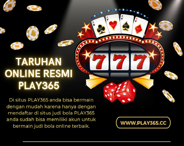 Taruhan Online Resmi Play365