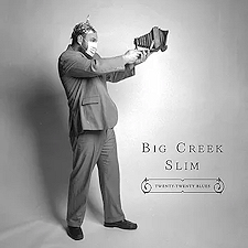 "Twenty-Twenty Blues" de Big Creek Slim