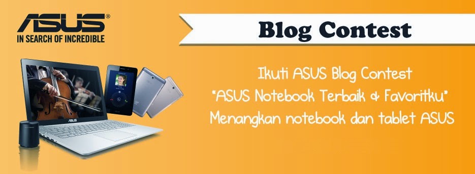 ASUS Notebook Terbaik dan Favoritku