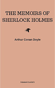 The Memoirs of Sherlock Holmes (English Edition)