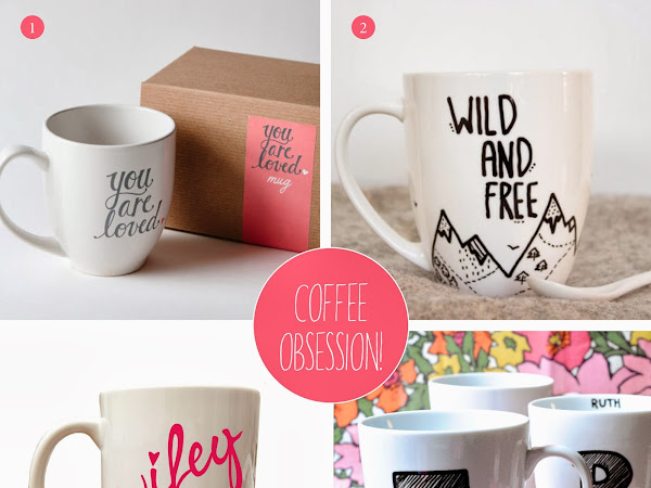 Coffee Mug Obsession!