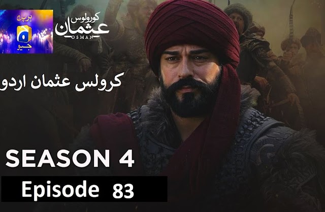 Kurulus Osman Season 04 Episode 83 Urdu Dubbed 