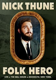 Nick Thune: Folk Hero (2014)