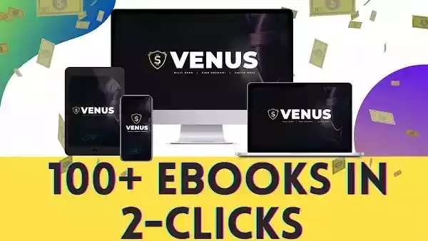 Venus review 100+ eBooks in 2-clicks