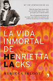 portada de "la vida inmortal de henrietta lacks" por rebecca skoot