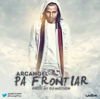 Arcangel - Pa Frontiar