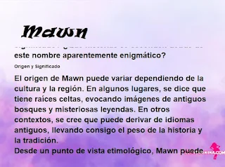 ▷ Significado del nombre Mawn