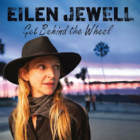 Eilen Jewell – Get Behind the Wheel