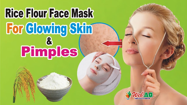 Rice Flour Face Mask For Glowing Skin and Pimples