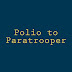 Polio to Paratrooper - non-fiction by Anne Archer Hogshead Tullidge, Anne Tullidge Bell, Christian Bell