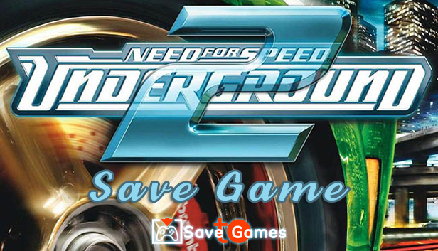 NFS Underground 2 save game