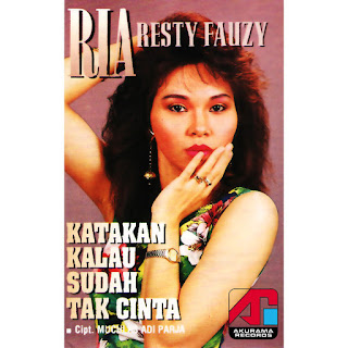 MP3 download Ria Resty Fauzy - Katakan Kalau Sudah Tak Cinta iTunes plus aac m4a mp3