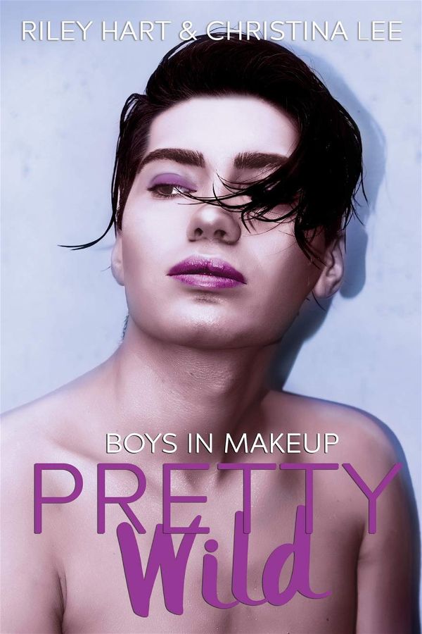 Pretty Wild | Boys in Makeup #3 | Riley Hart & Christina Lee