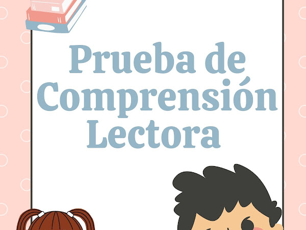 Prueba de Comprensión Lectora 3er Grado 