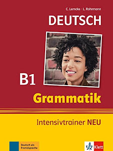 Grammatik Intensivtrainer NEU B1: Buch B1
