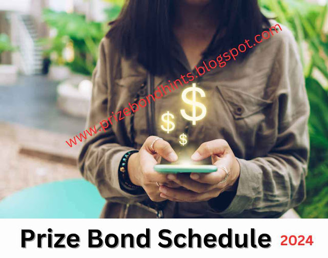 Prize Bond Schedule