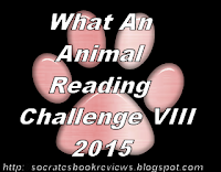 http://socratesbookreviews.blogspot.com/2014/11/what-animal-reading-challenge-viii-2015.html