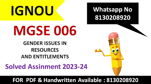 Mgse 006 solved assignment 2023 24 pdf download; Mgse 006 solved assignment 2023 24 pdf; Mgse 006 solved assignment 2023 24 ignou; Mgse 006 solved assignment 2023 24 free download; Mgse 006 solved assignment 2023 24 english; Mgse 006 solved assignment 2023 24 download; mco 1 solved assignment 2023-24; begc 111 assignment 2023-24