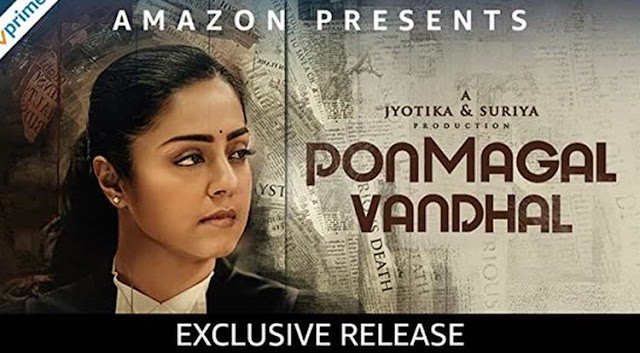 Jothikas Latest Movie Ponmagal Vandhal now Running on Amazon Prime Video