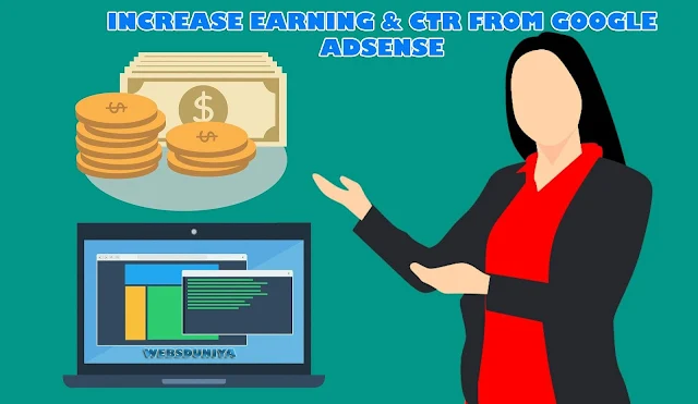 How To Increase Earning From Google Ad-sense