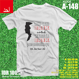 Laki Baik Untuk Wanita Baik | Kaos Muslim