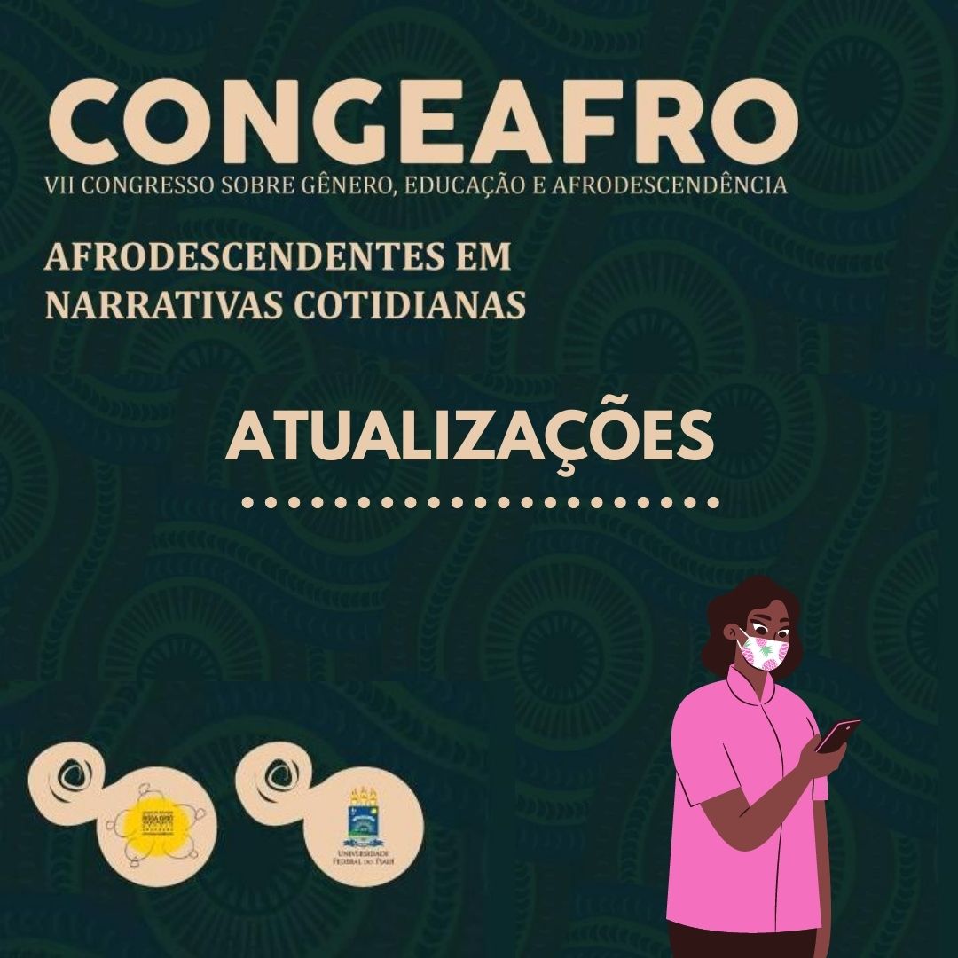 Atualizações sobre o VII CONGEAfro