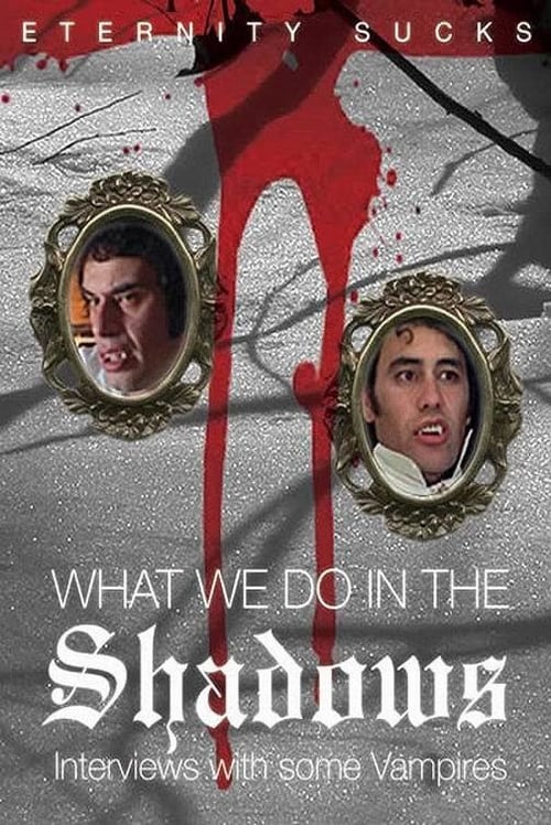 [HD] What We Do in the Shadows: Interviews with Some Vampires 2005 Pelicula Online Castellano