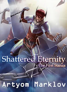 Shattered Eternity: The First Stanza fantasy book advertising Artyom Marklov
