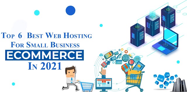  Best hosting company for ecommerce website-Top 6 For Small Businesss
