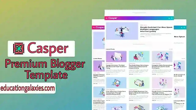 casper premium blogger template