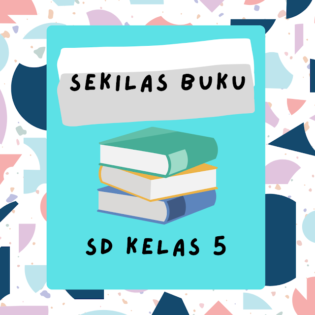 Download Buku Sekolah Elektronik (BSE) Kelas 5 SD