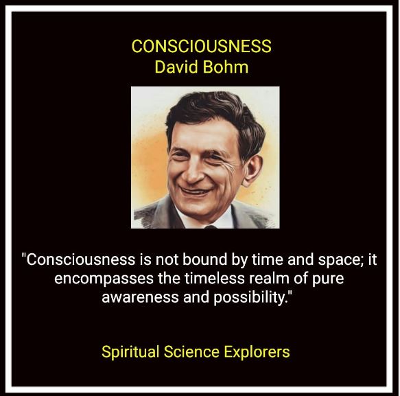 Consciousness David Bohm