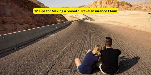 12 Tips for Making a Smooth Travel Insurance Claim