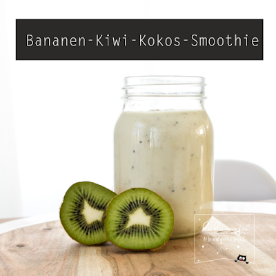 http://kukuwaja.blogspot.de/2016/04/bananen-kiwi-kokos-smoothie-rezept.html