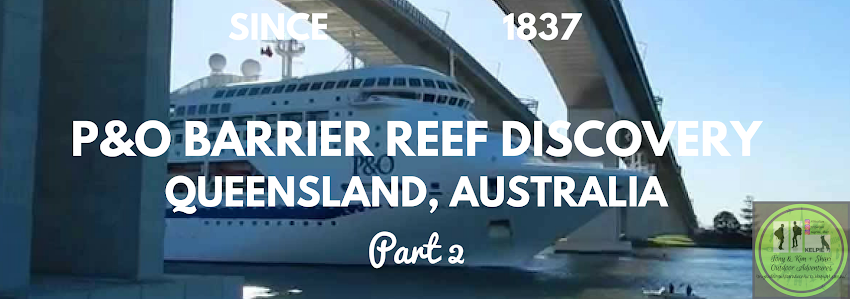 P&O BARRIER REEF DISCOVERY, QUEENSLAND AUSTRALIA, Part 2