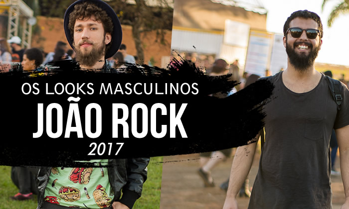 Looks Masculinos João Rock 2017