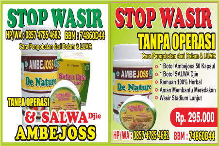 harga produk herbal ambejoss cara cepat meredakan wasir luar di produksi, hubungi jual herbal ambejoss cara cepat meredakan wasir luar di produksi, tempat jual herbal ambejoss cara cepat meredakan wasir luar di produksi