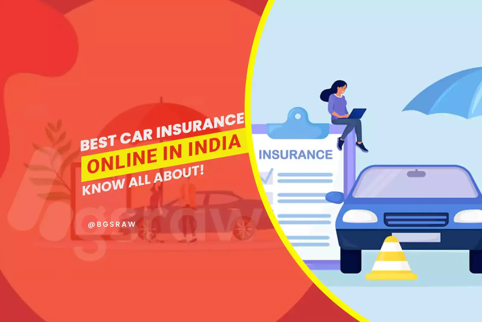 Best Car insurance online in India, Know all about New/Renewal Policy