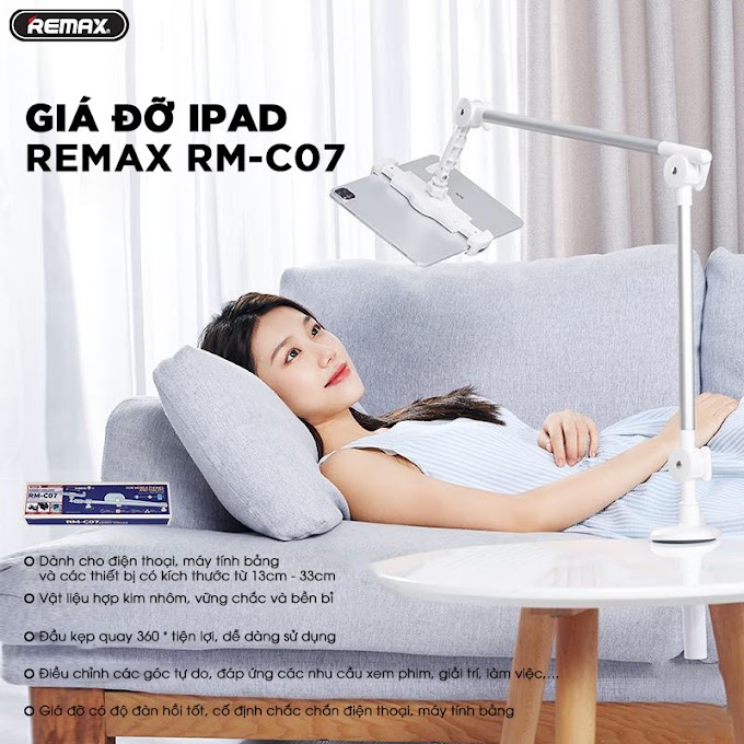 Giá đỡ Ipad Remax RMC07 Cao Cấp, Đầu kẹp xoay 360 độ | Hàng Chính Hãng